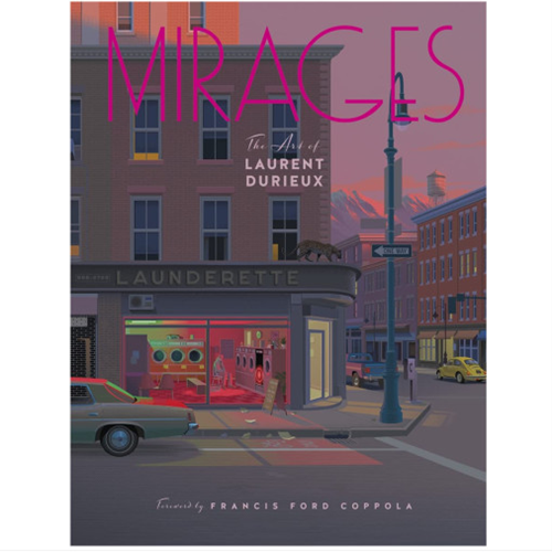 [ϽŸ]Mirages: The Art of Laurent Durieux