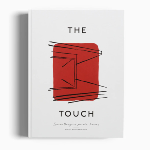 [북스타일]The Touch: Spaces Designed for the Senses
